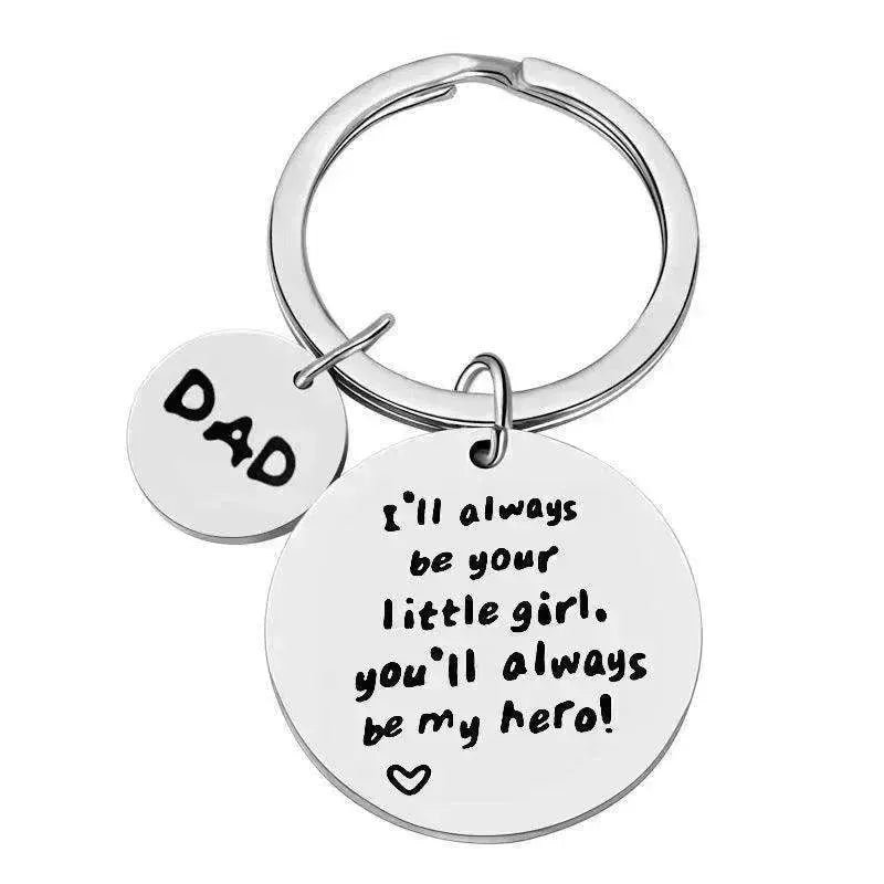 Father's Day I'll Always Be Your Little Girl Stainless Steel Keychain - EX-STOCK CANADA