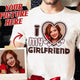 I Love My Girlfriend Women T Shirt Custom - EX-STOCK CANADA